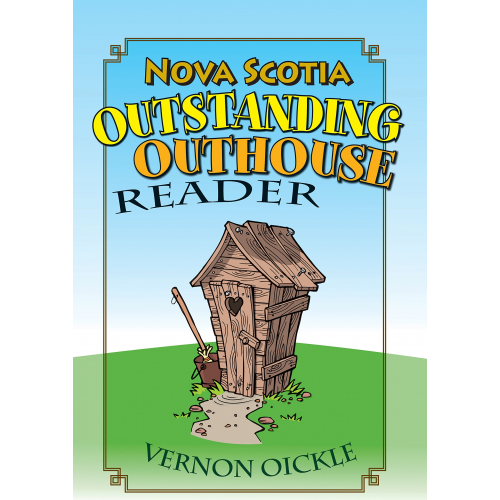 Nova Scotia Outstanding Outhouse Reader