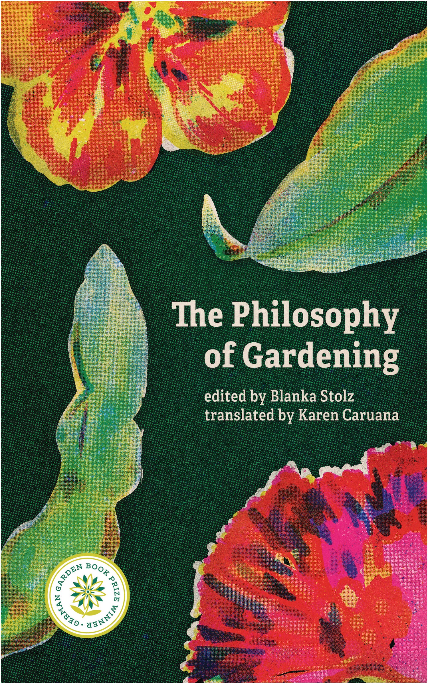 The Philosophy of Gardening
