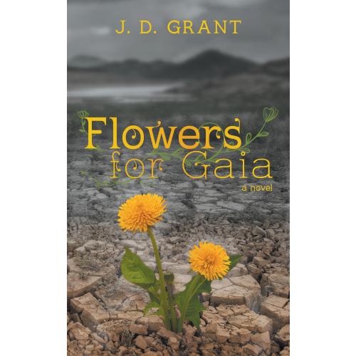 Flowers for Gaia