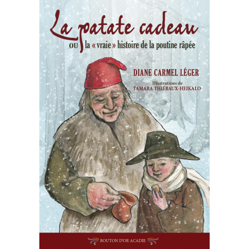 La patate cadeau ou la vraie histoire de