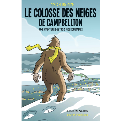 Le colosse des neiges de Campbellton