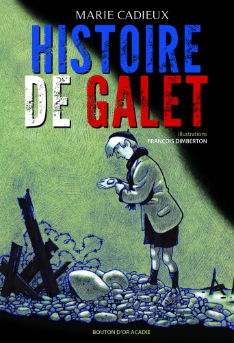 Histoire de Galet