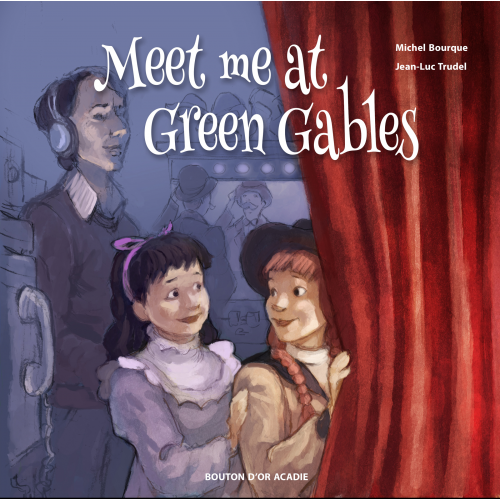 Meet Me at Green Gables